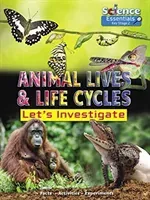 Animal Lives and Life Cycles: Let's Investigate (Owen Ruth)(Paperback / softback)