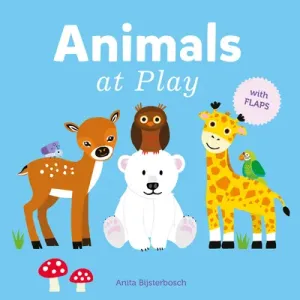 Animals at Play (Bijsterbosch Anita)(Board Books)