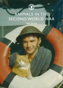 Animals in the Second World War (Storey Neil R.)(Paperback)