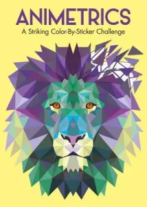 Animetrics: A Striking Color-By-Sticker Challenge (Clucas Jack)(Paperback)