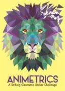 Animetrics - A Striking Geometric Sticker Challenge (Marx Jonny)(Paperback / softback)