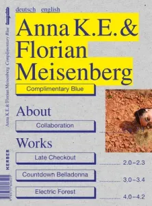 Anna K.E. & Florian Meisenberg: Complimentary Blue (K. E. Anna)(Paperback)