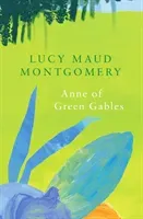 Anne of Green Gables (Legend Classics) (Montgomery L. M.)(Paperback)