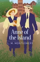 Anne of the Island (Montgomery L. M.)(Paperback / softback)
