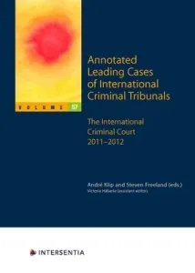 Annotated Leading Cases of International Criminal Tribunals - volume 57(Paperback / softback)