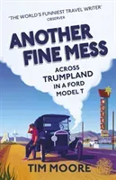 Another Fine Mess (Moore Tim)(Paperback)