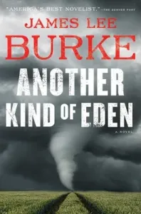 Another Kind of Eden (Burke James Lee)(Pevná vazba)