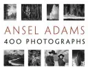 Ansel Adams: 400 Photographs (Stillman Andrea G.)(Paperback)