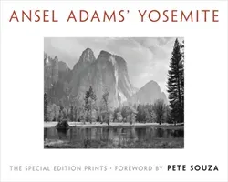 Ansel Adams' Yosemite: The Special Edition Prints (Adams Ansel)(Pevná vazba)
