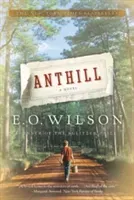 Anthill (Wilson Edward O.)(Paperback)