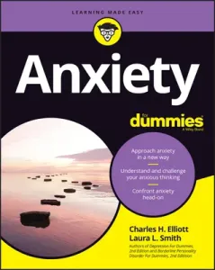 Anxiety for Dummies (Elliott Charles H.)(Paperback)