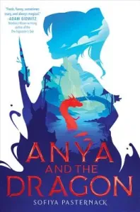 Anya and the Dragon (Pasternack Sofiya)(Pevná vazba)