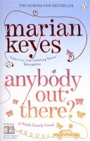 Anybody Out There (Keyes Marian)(Paperback / softback)