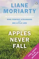 Apples Never Fall - From the No.1 bestselling author of Nine Perfect Strangers and Big Little Lies (Moriarty Liane)(Pevná vazba)