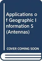 Applications of Geographic Information Systems for Wireless Network Planning (Saez De Adana Francisco)(Pevná vazba)