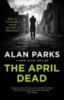April Dead (Parks Alan)(Pevná vazba)