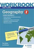 AQA A-level Geography Workbook 2: Human Geography (Abbiss Paul)(Paperback / softback)