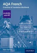 AQA French A Level and AS Grammar & Translation Workbook (Harrison Steve)(Paperback / softback)