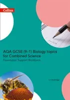 Aqa GCSE 9-1 Biology for Combined Science: Foundation Support Workbook (Ouldridge Liz)(Paperback)