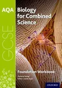 AQA GCSE Biology for Combined Science (Trilogy) Workbook: Foundation (Young Gemma)(Paperback / softback)