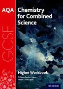 AQA GCSE Chemistry for Combined Science (Trilogy) Workbook: Higher (Hulme Philippa Gardom)(Paperback / softback)