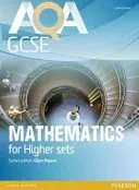 AQA GCSE Mathematics for Higher sets Student Book (Payne Glyn)(Paperback / softback)
