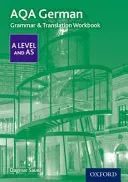 AQA German A Level and AS Grammar & Translation Workbook (Sauer Dagmar)(Paperback / softback)