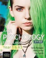AQA Psychology for A Level Year 1 & AS Student Book: 2nd Edition (Flanagan Cara)(Paperback / softback)