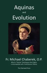 Aquinas and Evolution (Chaberek Michael)(Paperback)