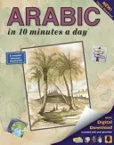 Arabic in 10 Minutes a Day: Language Course for Beginning and Advanced Study. Includes Workbook, Flash Cards, Sticky Labels, Menu Guide, Software, (Kershul Kristine K.)(Paperback)