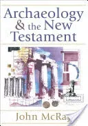 Archaeology and the New Testament (McRay John)(Paperback)