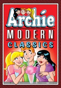 Archie: Modern Classics Vol. 3 (Archie Superstars)(Paperback)