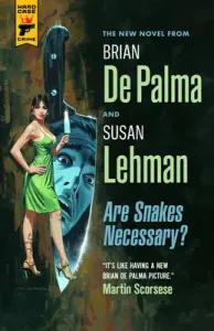Are Snakes Necessary? (de Palma Brian)(Paperback)