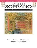 Arias for Soprano Complete Package [With 2 CDs] (Larsen Robert L.)(Paperback)