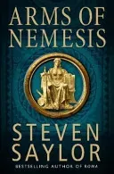 Arms of Nemesis (Saylor Steven)(Paperback / softback)