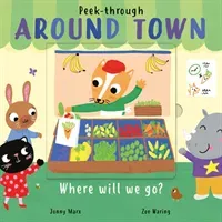 Around Town (Waring Zoe)(Board book)