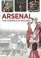 Arsenal - The Complete Record (James Josh)(Pevná vazba)