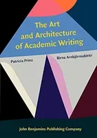Art and Architecture of Academic Writing (Prinz Patricia (New York City College of Technology City University of New York))(Paperback / softback)