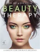 Art and Science of Beauty Therapy - A Complete Guide for Beauty Specialists(Paperback / softback)