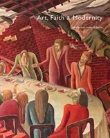 Art, Faith and Modernity(Paperback / softback)