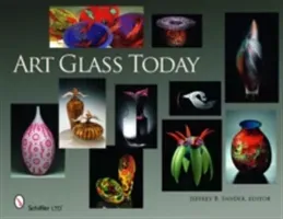 Art Glass Today (Snyder Editor Jeffrey B.)(Pevná vazba)