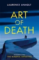 Art of Death (Anholt Laurence)(Paperback / softback)