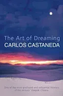 Art of Dreaming (Castaneda Carlos)(Paperback / softback)