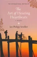 Art of Hearing Heartbeats (Sendker Jan-Philipp)(Paperback / softback)