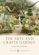 Arts and Crafts Garden (Rutherford Sarah)(Paperback / softback)