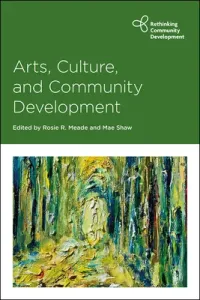 Arts, Culture and Community Development (Premaratna Nilanjana)(Paperback)