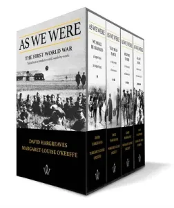 As We Were: The First World War - Tales from a broken world, week-by-week (Hargreaves David)(Mixed media product)
