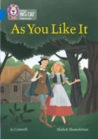 As You Like It: Band 16/Sapphire (Cotterill Jo)(Paperback)