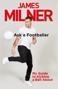 Ask a Footballer (Milner James)(Paperback)