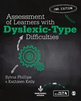 Assessment of Learners with Dyslexic-Type Difficulties (Phillips Sylvia)(Paperback)